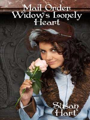 cover image of Mail Order Widow's Lonely Heart